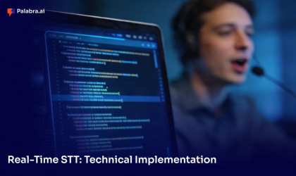 Real-Time STT: Technical Implementation