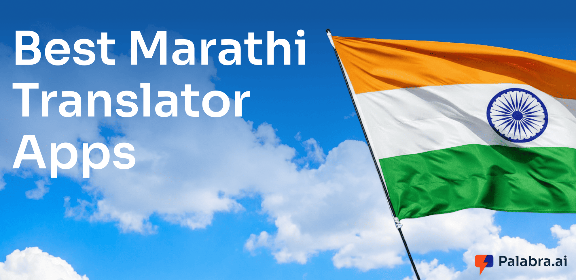 10 Best Marathi Translation Apps for Live Speech, Travel, and Work