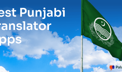 10 Best Punjabi Translation Apps for Live Speech, Travel, and Work